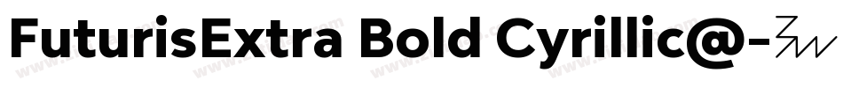FuturisExtra Bold Cyrillic@字体转换
